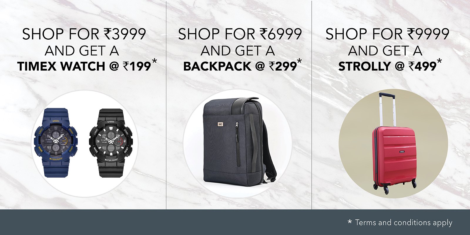 Shop For 3999 & Get a Timex Watch @ 199/only.